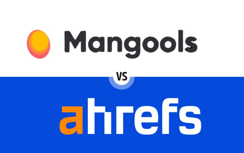 Mangols vs Ahrefs : SEO Tools